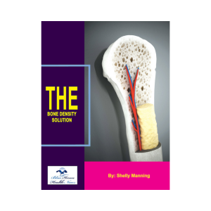 The Bone Density Solution : Your Pathway to Stronger, Healthier Bones!